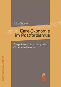 Vorderes Coverbild Care-Ökonomie im Postfordismus