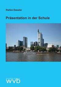 Vorderes Coverbild Präsentation in der Schule