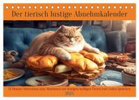 Der tierisch lustige Abnehmkalender (Tischkalender 2025 DIN A5 quer), CALVENDO Monatskalender
