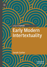 Early Modern Intertextuality