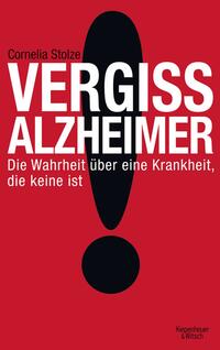 Vorderes Coverbild Vergiss Alzheimer!