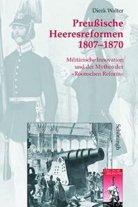 Preußische Heeresreformen 1807-1870