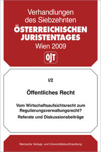 Öffentliches Recht Vom Wirtschaftsaufsichtsrecht zum Regulierungsverwaltungsrecht?