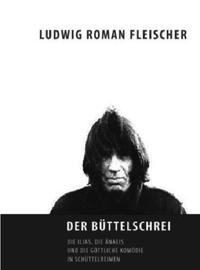 Der Büttelschrei
