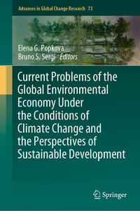 Vorderes Coverbild Current Problems of the Global Environmental Economy Under the Conditions of Climate Change and the Perspectives of Sustainable Development