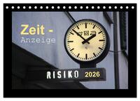 Zeit-Anzeige (Tischkalender 2026 DIN A5 quer), CALVENDO Monatskalender