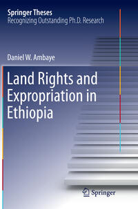 Land Rights and Expropriation in Ethiopia