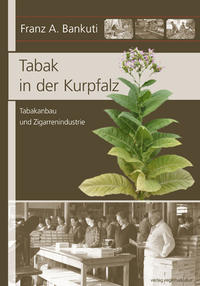 Tabak in der Kurpfalz