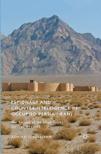 Vorderes Coverbild Espionage and Counterintelligence in Occupied Persia (Iran)
