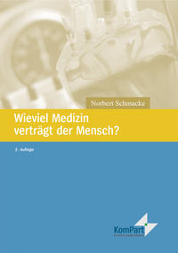 Vorderes Coverbild Wieviel Medizin verträgt der Mensch?