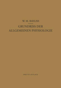 Grundriss der Allgemeinen Physiologie