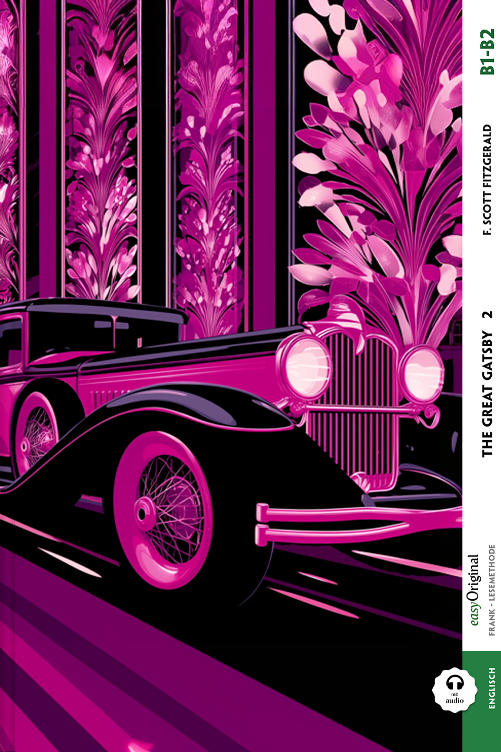 Anderes Coverbild The Great Gatsby- B1-B2 - 2 Teile (+ Audio-Online)