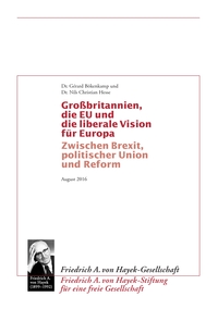 Grossbritannien, die EU und die liberale Vision für Europa