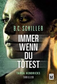 Vorderes Coverbild Immer wenn du tötest