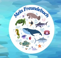 Mein Freundebuch - Unterwasserwelt