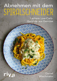 Vorderes Coverbild Abnehmen mit dem Spiralschneider