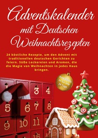 Adventskalender mit deutschen Weihnachtsrezepten
