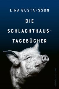 Vorderes Coverbild Die Schlachthaus-Tagebücher