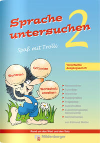 Sprache untersuchen – Spaß mit Trolli 2, Vereinfachte Ausgangsschrift