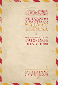 Vorderes Coverbild Dos editores de Barcelona por América Latina. Fernando y Santiago SALVAT ESPASA.