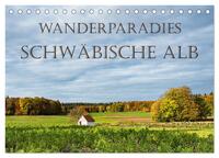 Wanderparadies Schwäbische Alb (Tischkalender 2026 DIN A5 quer), CALVENDO Monatskalender