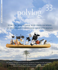 Zur (Ir-)Relevanz von Philosophie in interkultureller Orientierung