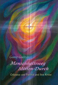 Menschheitsweg Mitten-Durch