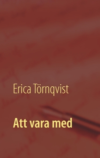 Att vara med