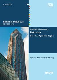 Handbuch Eurocode 2 - Betonbau - Buch mit E-Book