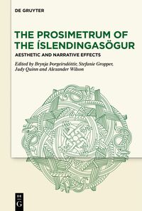The Prosimetrum of the Íslendingasögur