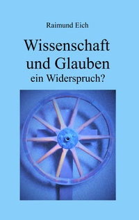 Vorderes Coverbild Wissenschaft und Glauben