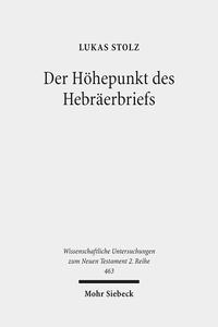 Der Höhepunkt des Hebräerbriefs