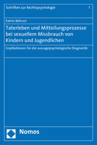 Taterleben und Mitteilungsprozesse bei sexuellem Missbrauch von Kindern und Jugendlichen