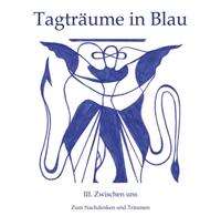 Tagträume in Blau