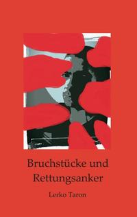 Bruchstücke und Rettungsanker