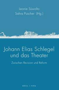 Vorderes Coverbild Johann Elias Schlegel und das Theater