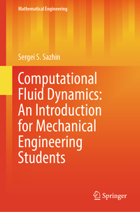 Computational Fluid Dynamics: An Introduction for Mechanical Engineering Students