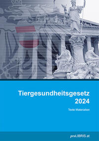 Tiergesundheitsgesetz 2024