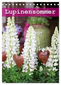 Lupinensommer (Tischkalender 2025 DIN A5 hoch), CALVENDO Monatskalender