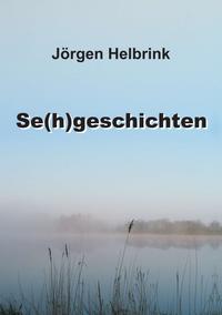 Se(h)geschichten