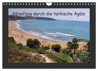 Streifzug durch die türkische Ägäis (Wandkalender 2025 DIN A4 quer), CALVENDO Monatskalender