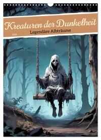 Kreaturen der Dunkelheit - Legendäre Albträume (Wandkalender 2026 DIN A3 hoch), CALVENDO Monatskalender