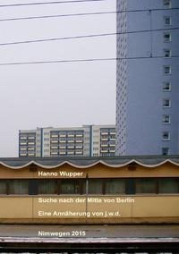 Suche nach der Mitte von Berlin