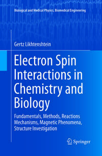 Electron Spin Interactions in Chemistry and Biology