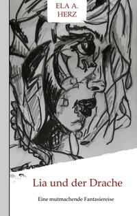 Lia und der Drache