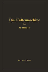 Die Kältemaschine