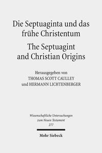 Die Septuaginta und das frühe Christentum - The Septuagint and Christian Origins