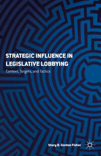 Strategic Influence in Legislative Lobbying