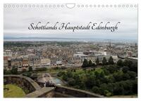 Schottlands Hauptstadt Edinburgh (Wandkalender 2025 DIN A4 quer), CALVENDO Monatskalender