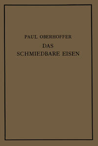 Das schmiedbare Eisen